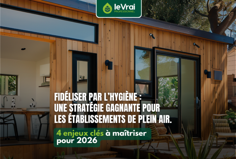 Hygiène Hôtellerie de Plein Air - Le Vrai Professionnel